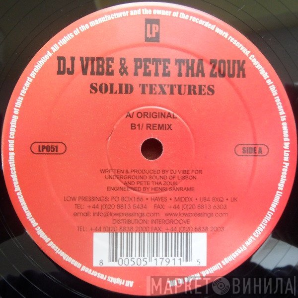 DJ Vibe & Pete Tha Zouk  - Solid Textures