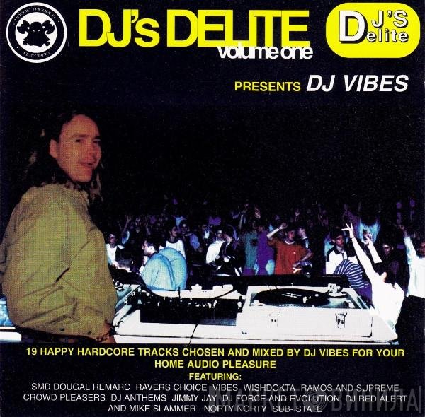 DJ Vibes - DJ's Delite Volume One