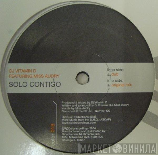DJ Vitamin D Feat. Miss Audry  - Solo Contigo
