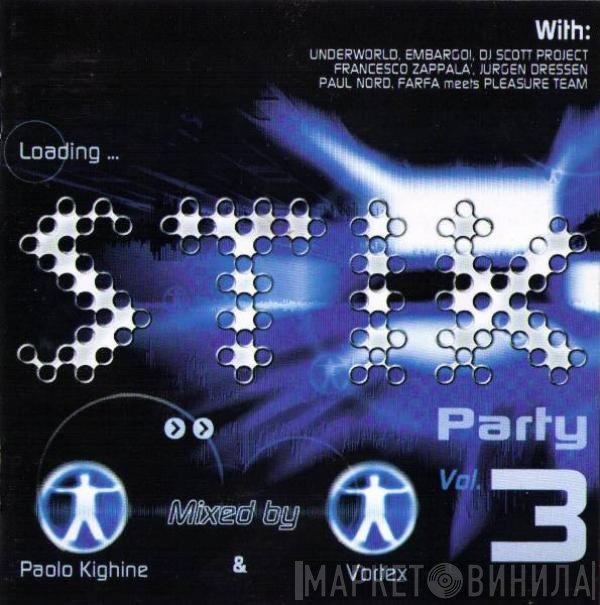 DJ Vortex, Paolo Kighine - Stik Party Vol. 3