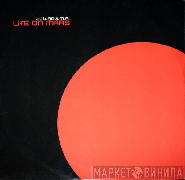 DJ Wag & Martin Roth  - Life On Mars
