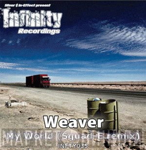DJ Weaver - My World (Squad-E Remix)