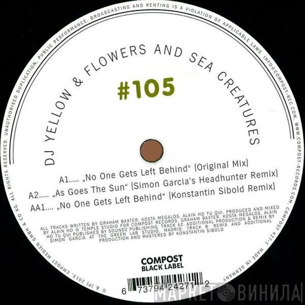 DJ Yellow & Flowers And Sea Creatures  - No One Gets Left Behind
