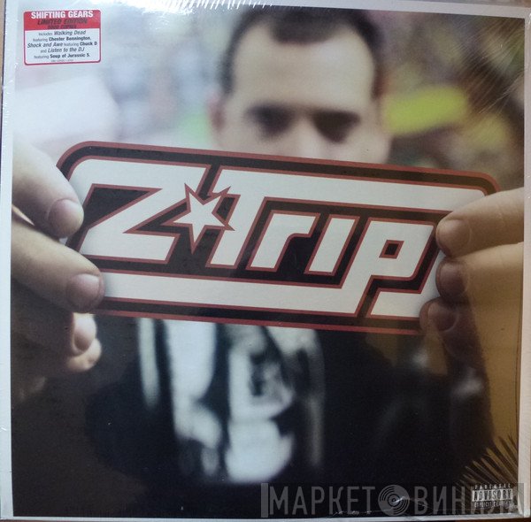 DJ Z-Trip - Shifting Gears
