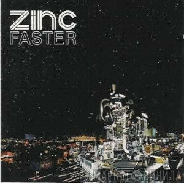 DJ Zinc  - Faster