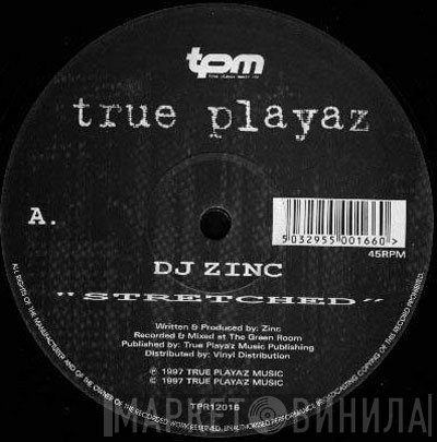 DJ Zinc - Stretched / Bring The Danger