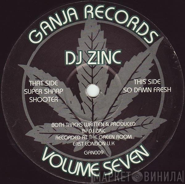 DJ Zinc - Volume Seven