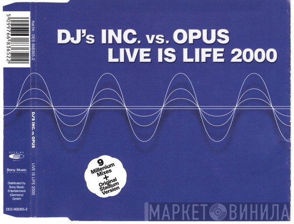 DJ's Inc. vs. Opus  - Live Is Life 2000