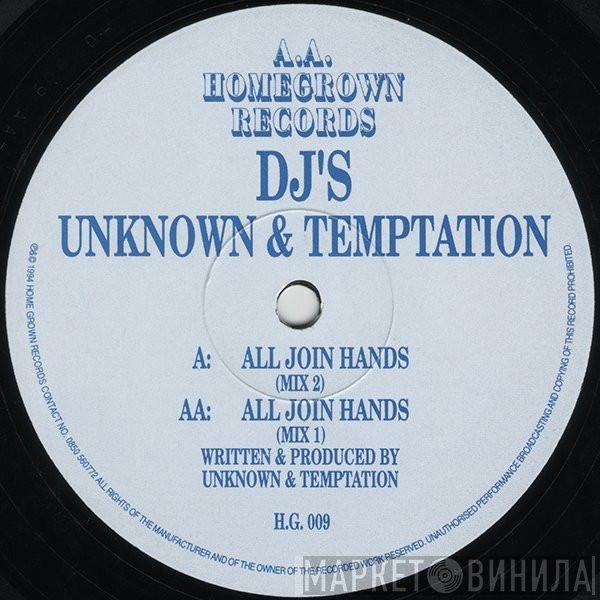DJ's Unknown, DJ Temptation - All Join Hands