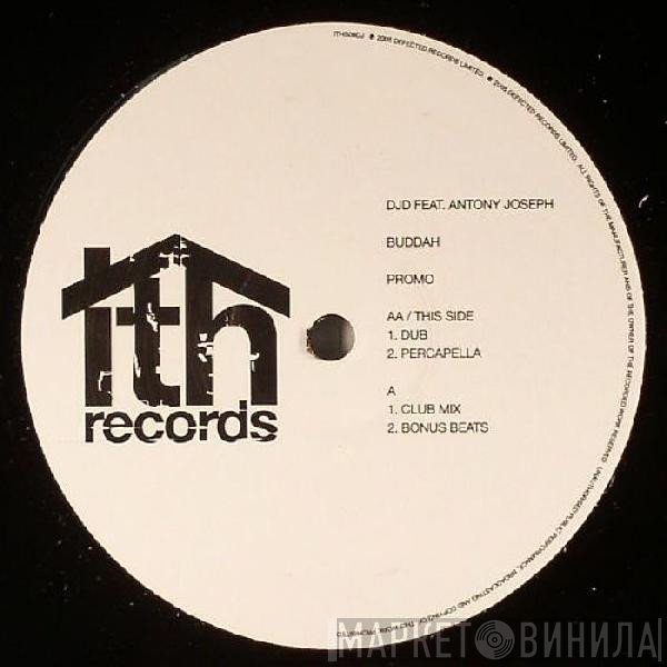 DJD, Anthony Joseph  - Buddah