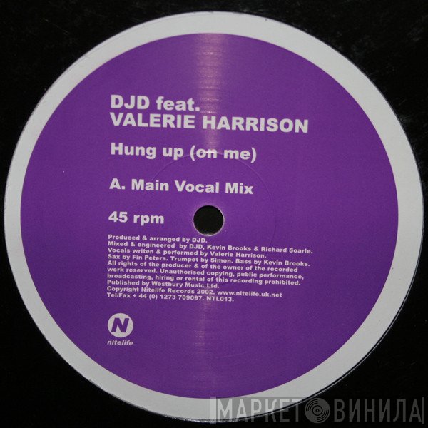 DJD, Valerie Harrison - Hung Up (On Me)