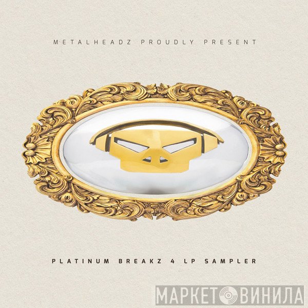 DLR  & Script  / Digital  - Platinum Breakz 4 LP Sampler