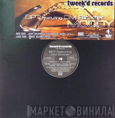 DM Binxter, B.P.T. - Moody (Remixes)