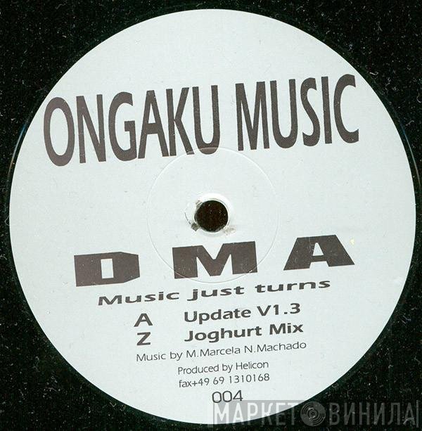 DMA  - Music Just Turns