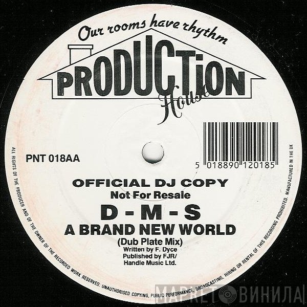 DMS - A Brand New World