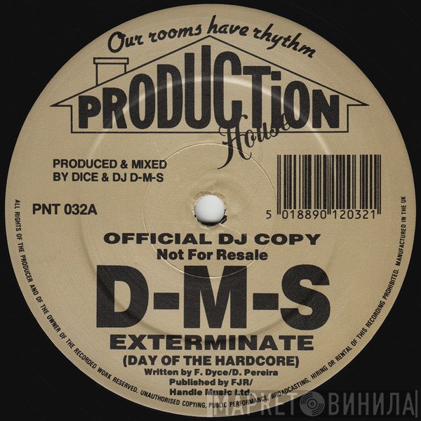 DMS - Exterminate
