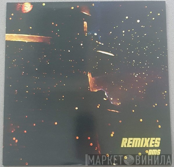 DMS - Remixes