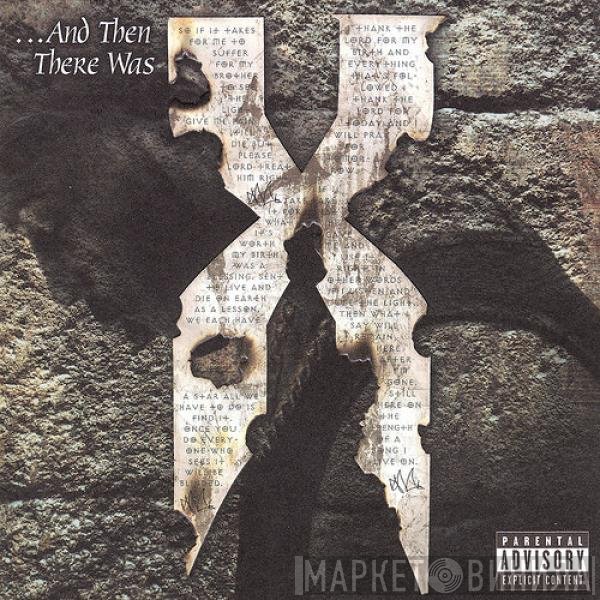DMX  - ...And Then There Was X