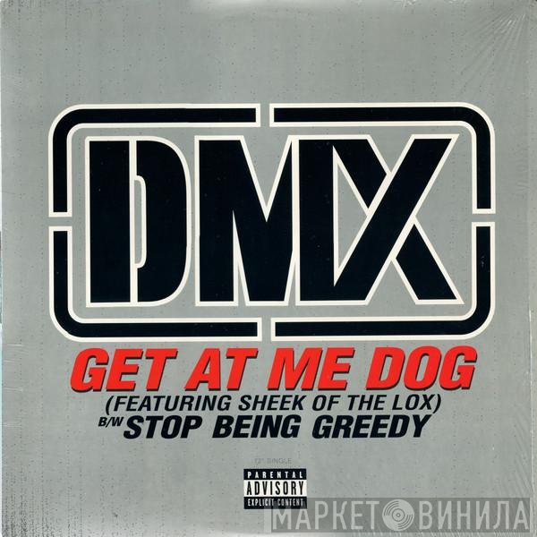 DMX  - Get At Me Dog