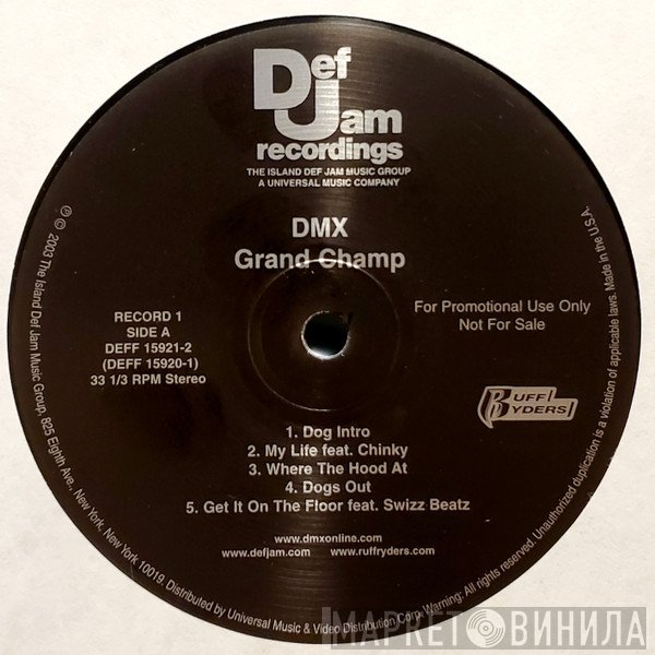 DMX  - Grand Champ