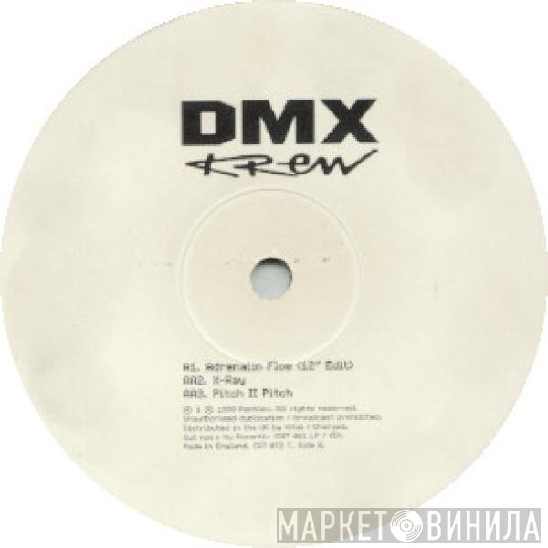 DMX Krew - Adrenalin Flow