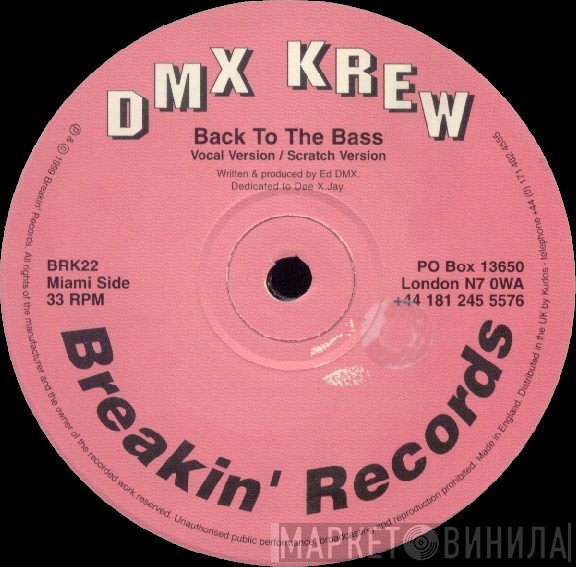 DMX Krew - Back To The Bass