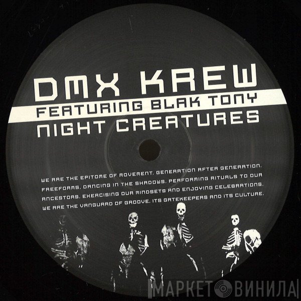 DMX Krew, Blak Tony - Night Creatures