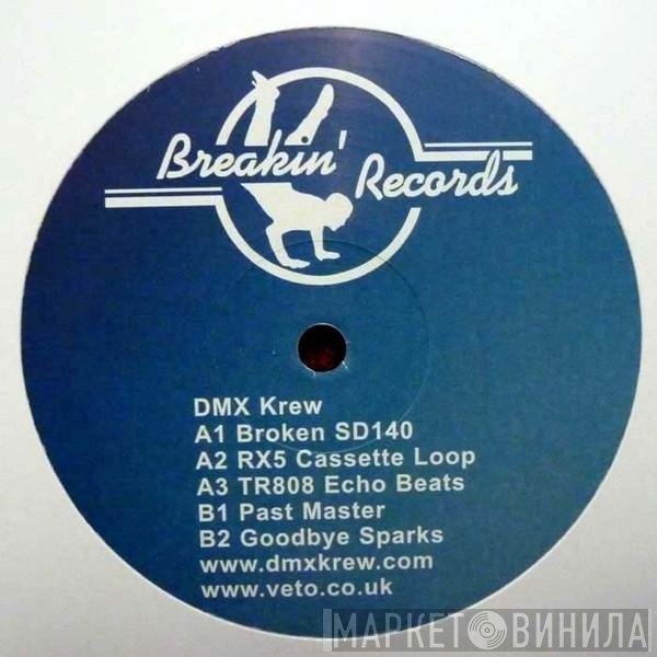 DMX Krew  - Broken SD140