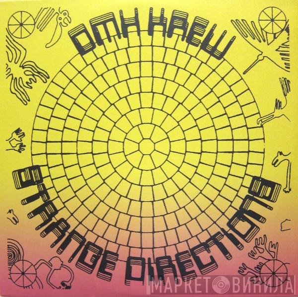 DMX Krew  - Strange Directions