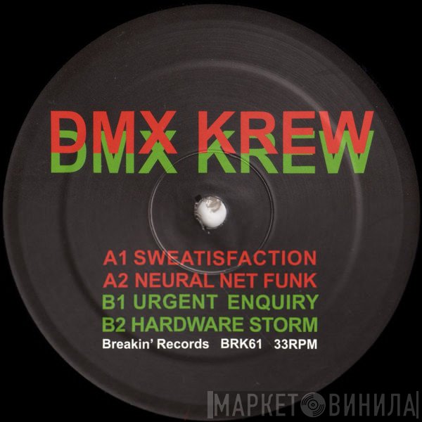 DMX Krew  - Sweatisfaction