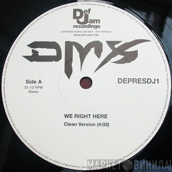 DMX - We Right Here