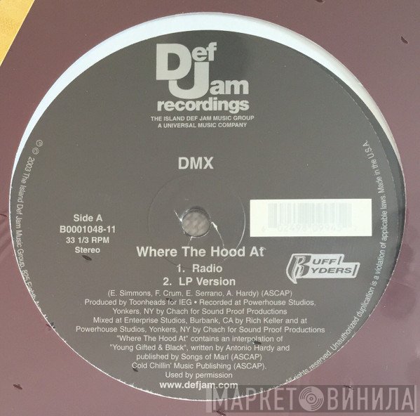 DMX - Where The Hood At