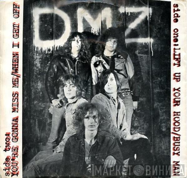 DMZ   - Lift Up Your Hood