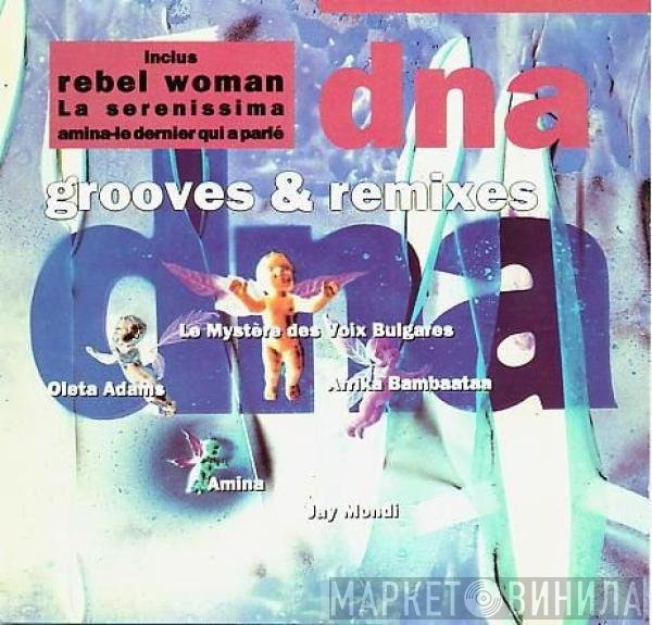 DNA  - Grooves & Remixes