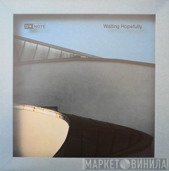 DNote  - Waiting Hopefully