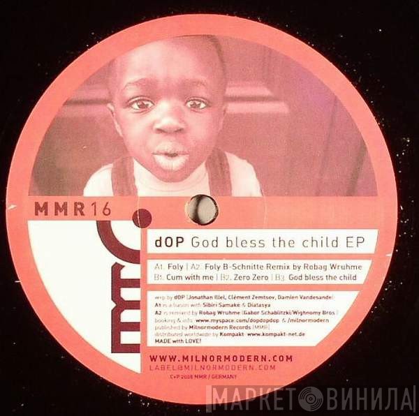 DOP - God Bless The Child EP