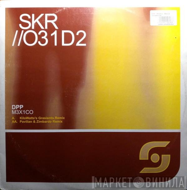 DPP - M3X1CO (Remixes)