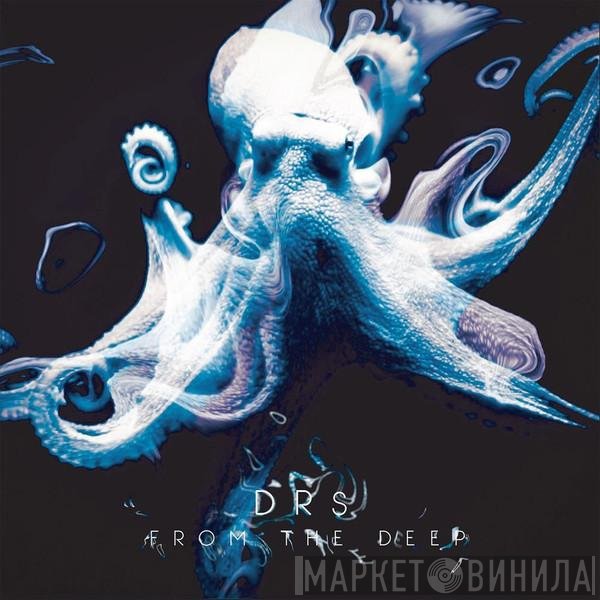 DRS - From The Deep