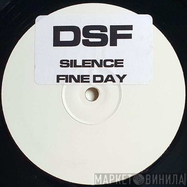 DSF - Silence / Fine Day (Remixes)