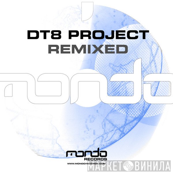 DT8 Project  - Remixed