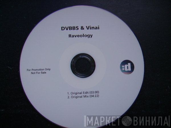 DVBBS & VINAI  - Raveology