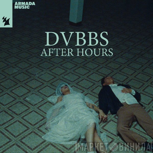 DVBBS  - After Hours