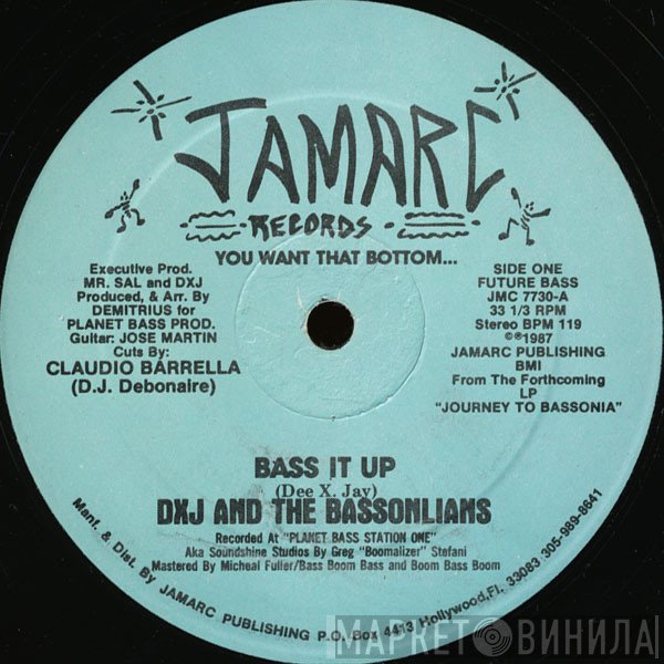DXJ And The Bassonlians - Bass It Up