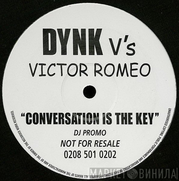 DYNK V's Victor Romeo  - Conversation Is The Key