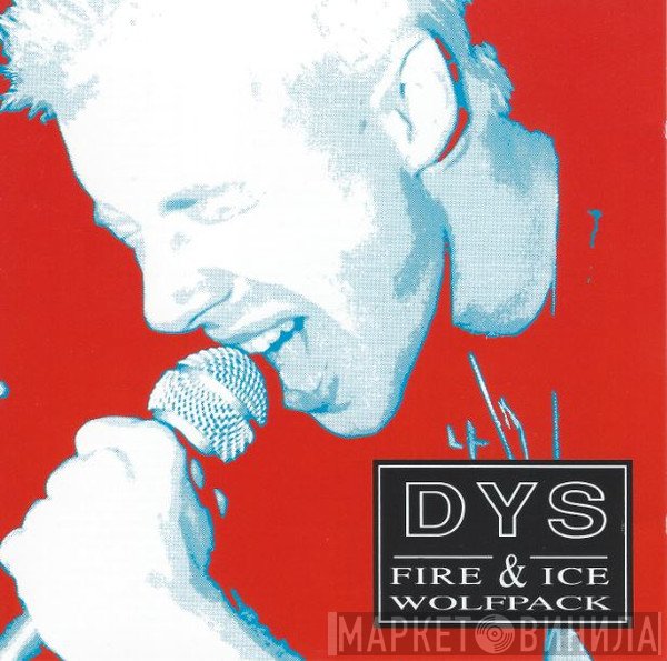 DYS  - Fire & Ice ∙ Wolfpack