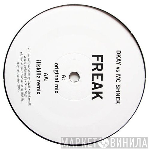 D. Kay vs Shnek  - Freak