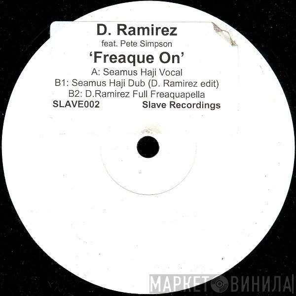 D. Ramirez, Pete Simpson  - Freaque On