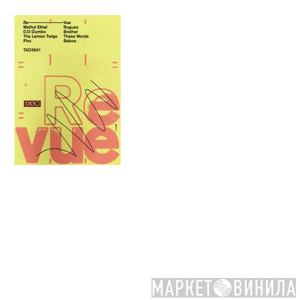 D.D Dumbo, Methyl Ethel, Pixx , The Lemon Twigs - Revue