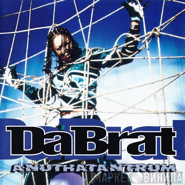 Da Brat  - Anuthatantrum