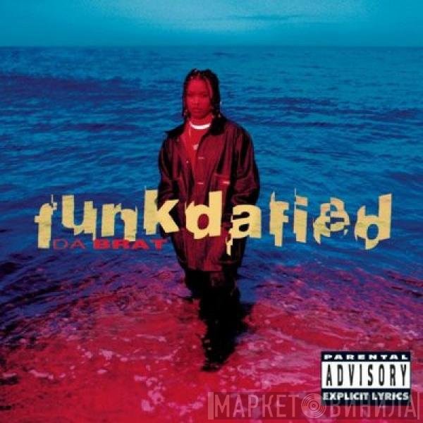 Da Brat  - Funkdafied
